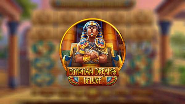 Egyptian Dreams Deluxe