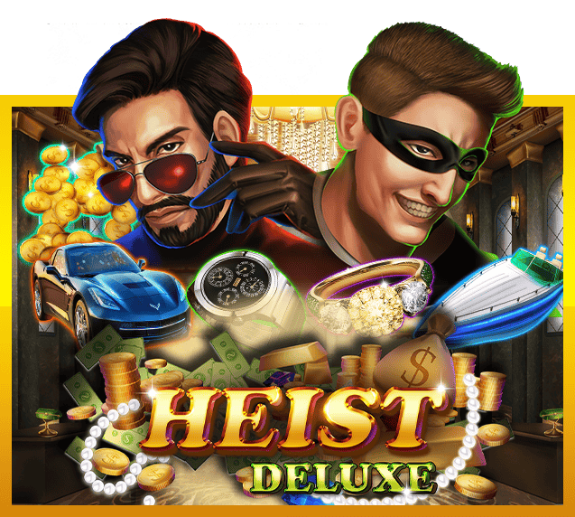 Heist Deluxe