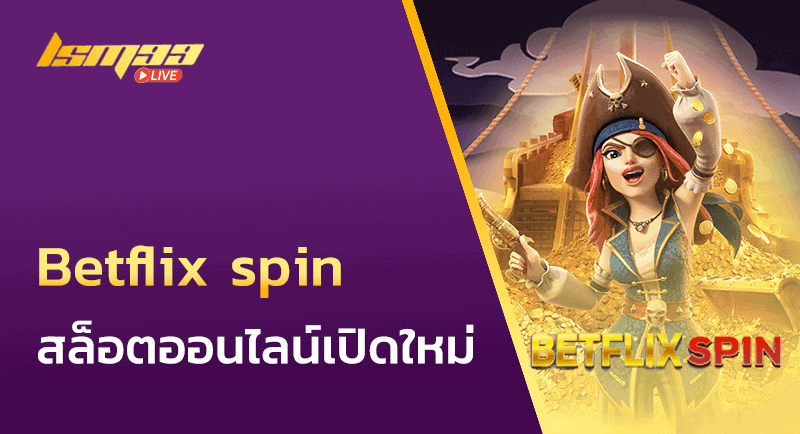 Betflix spin