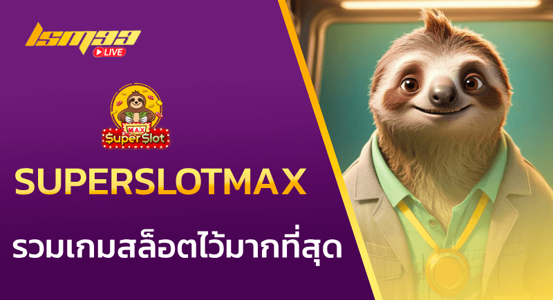 Superslotmax