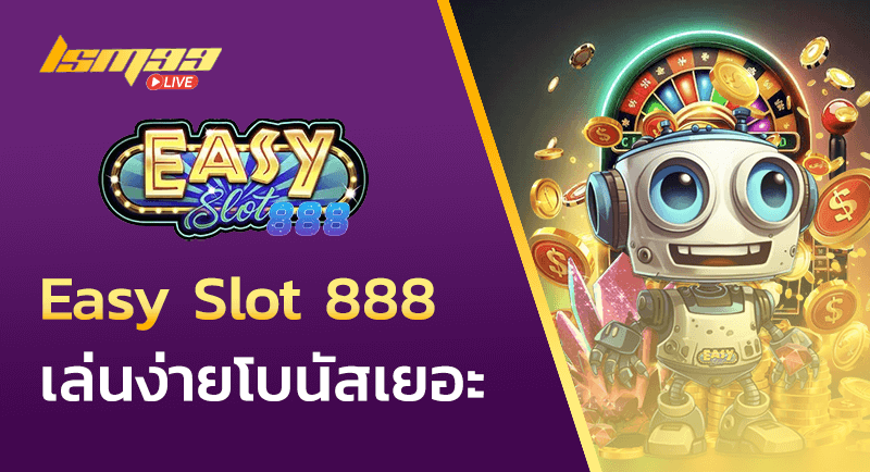 Easy Slot 888