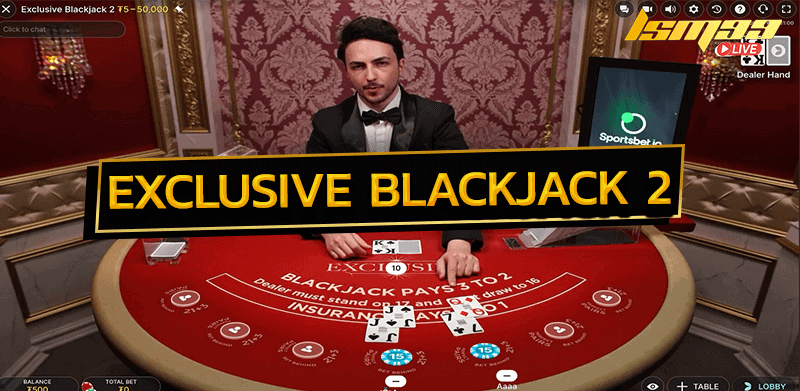 Exclusive Blackjack 2